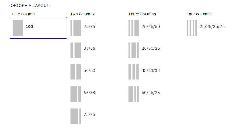 Choose a layout: One column, two columns, three columns, four columns